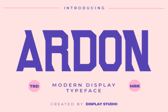 Ardon: The Bold Display Typeface for Stronger Brand Identity