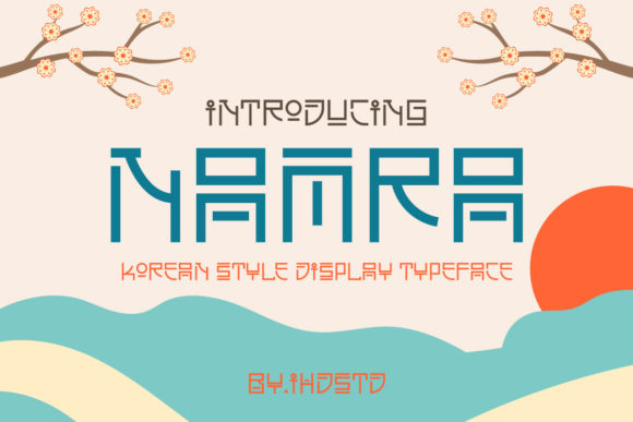 Namra: The Korean-Styled Display Font for Handmade Creators