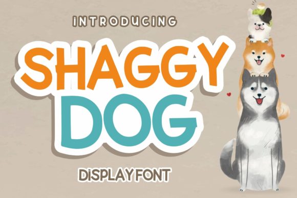 Shaggy Dog: The Playful Display Font for Authentic Brand Identity