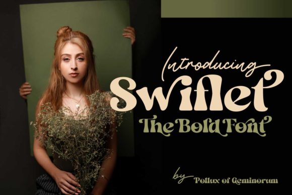 Swiflet: The Bold Display Typeface for Modern Editorial Design