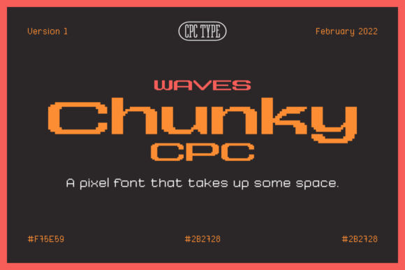 Waves Chunky CPC: A Font That Elevates Brand Identity